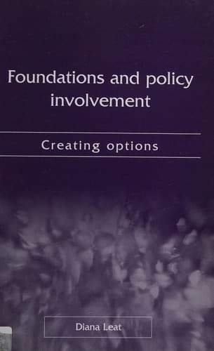 Foundations and Policy Involvement: Creating Options