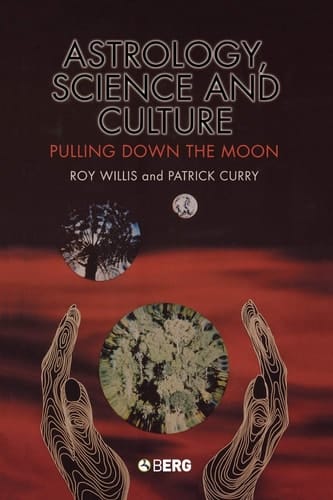 Astrology, Science and Culture Pulling down the Moon