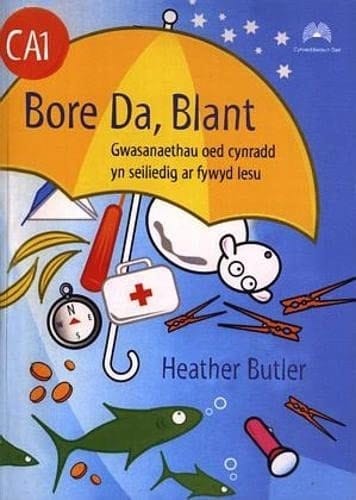 Bore Da Blant Gwasanaethau Oed Cynradd Yn Seiliedig Ar Fywyd Iesu