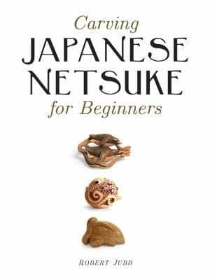 Carving Japanese Netsuke For Beginners