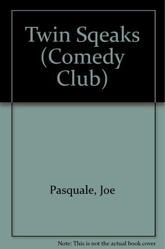Joe Pasquale: Twin Squeaks