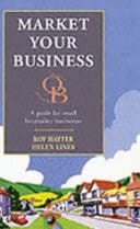 Market Your Business A Guide for Small Hospitality Businesses