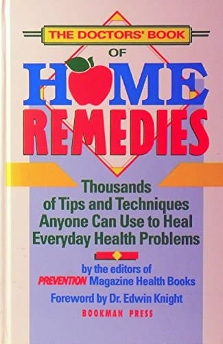 The Doctor's Book of Home Remedies
