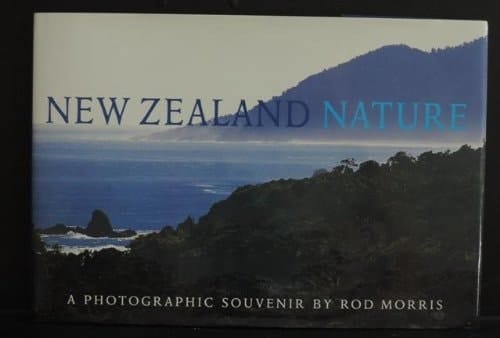 New Zealand Nature A Photographic Souvenir