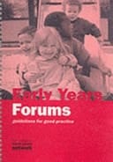 Early Years Forums Guidelines for Good Practice
