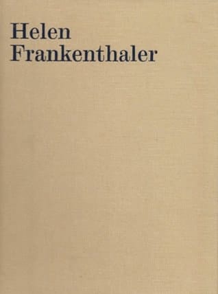 Helen Frankenthaler Paintings 1959-2002