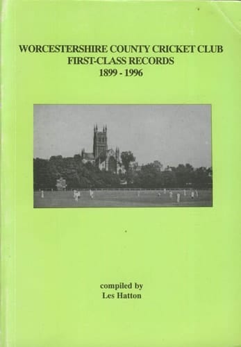 Worcestershire County Cricket Club First-class Records 1899-1996