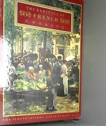 The Heritage of French Cooking