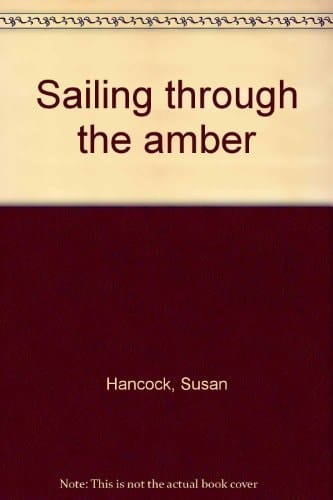 Sailing Through The Amber
