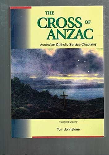 The Cross of Anzac Australian Catholic Service Chaplains