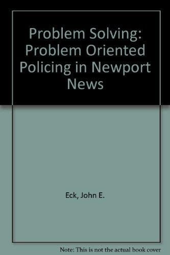 Problem-solving Problem-oriented Policing in Newport News
