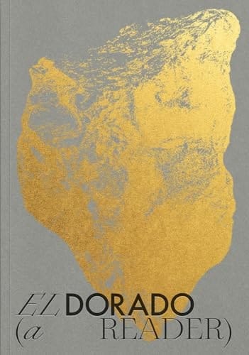 El Dorado A Reader
