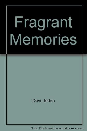 Fragrant Memories