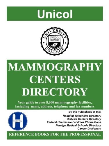 Mammography Centers Directory, 2012 Edition