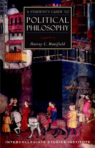 A Student's Guide to Political Philosophy Political Theory Guide
