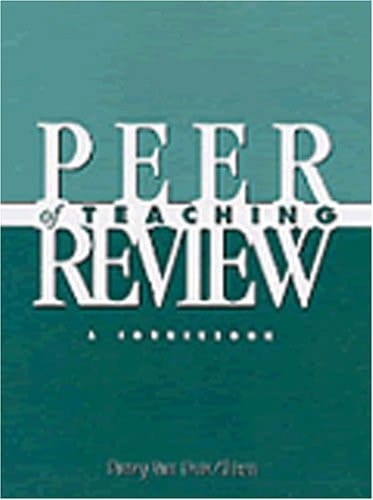 Peer Review of Teaching: A Sourcebook (JB - Anker)