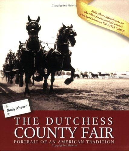 Dutchess County Fair: portrait of an American tradition