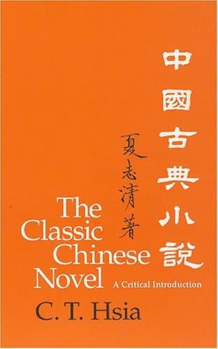 The Classic Chinese Novel A Critical Introduction