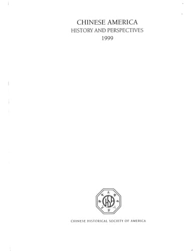 Chinese America History and Perspectives, 1999