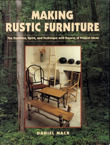 Making Rustic Furniture