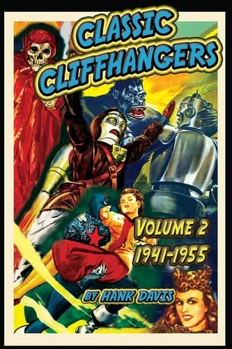 Classic Cliffhangers Volume 2, 1941-1955