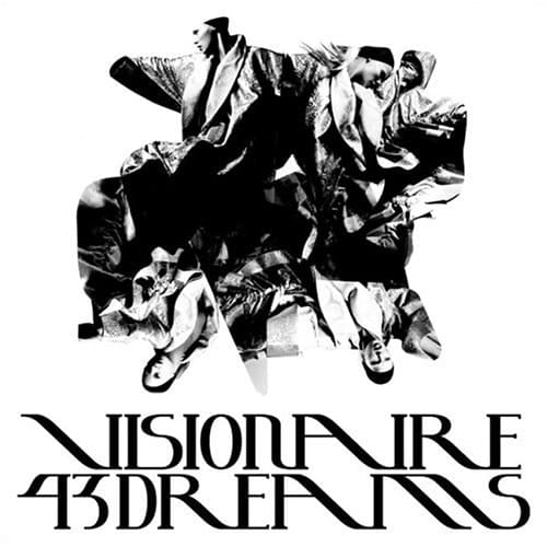 Visionaire Dreams