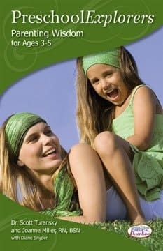 Preschool Explorers: Parenting Wisdom for Ages 3-5 Years by Scott Turansky (2011-08-02)