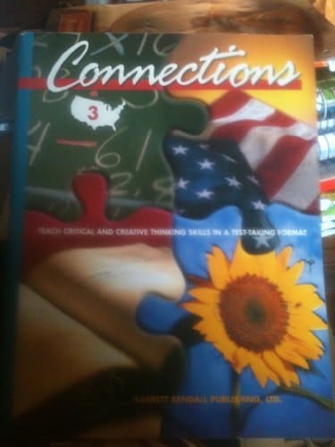 Connections ... Daily Lessons in Critical Thinking Integrating Skills in Math, Reading, Social Studies, Science. Pupil edition. Level 3