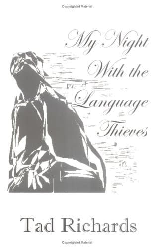 My Night with the Language Thieves