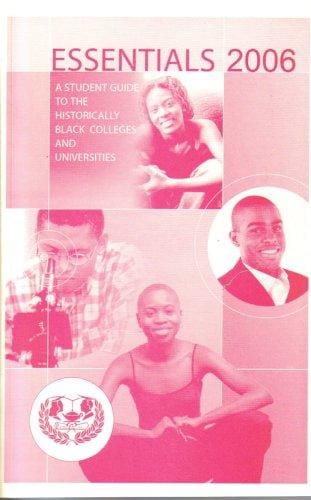 Essentials.: a student guide to the historically black colleges and universities