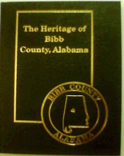The Heritage of Bibb County, Alabama