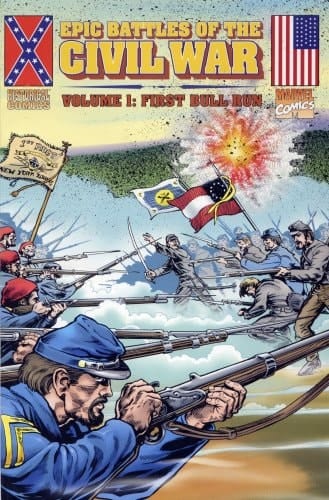 Epic Battles of the Civil War: First Bull Run