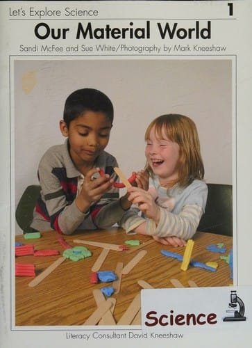 Let's Explore Science, 1 Structures at Work