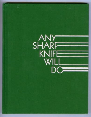 Any Sharp Knife Will Do
