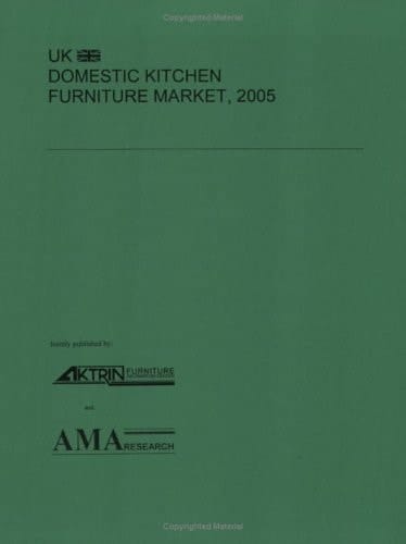 UK Domestic Kitchen Furniture Market 2005