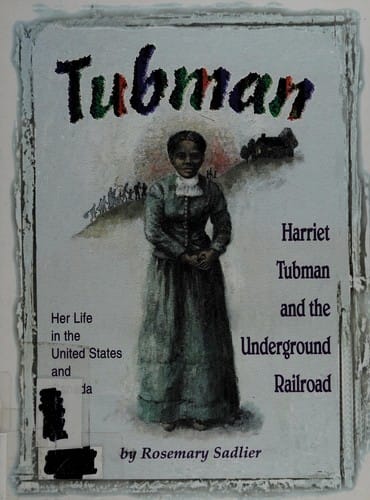 Harriet Tubman and the Underground Railroad: Her Life in the United States and Canada (Signature series)