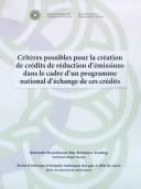 Critères possibles pour la création de crédits de réduction d'émissions dans le cadre d'un programme national d'échange de ces crédits