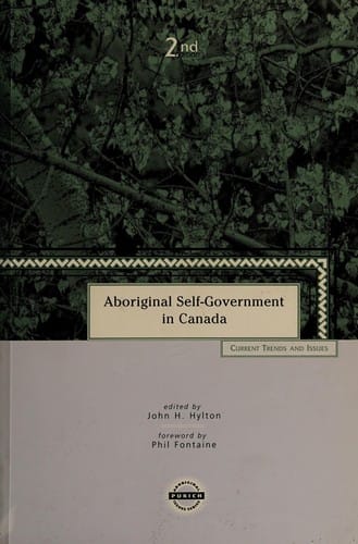 Aboriginal Self-Government in Canada: Current Trends and Issues