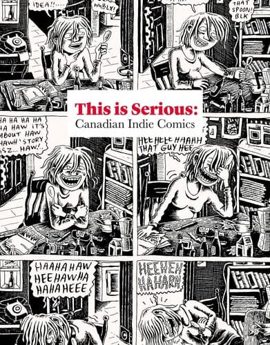 This is Serious Canadian Indie Comics