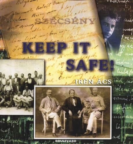 Keep It Safe!: Jewish Life in a Hungarian Town