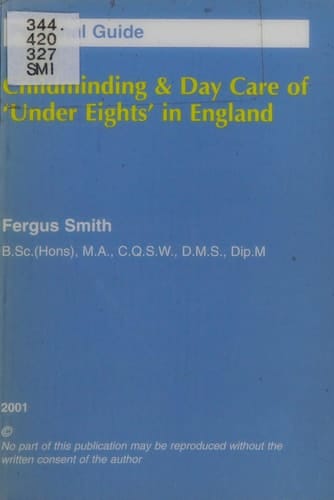 Childminding and Day Care of Under Eights (England)