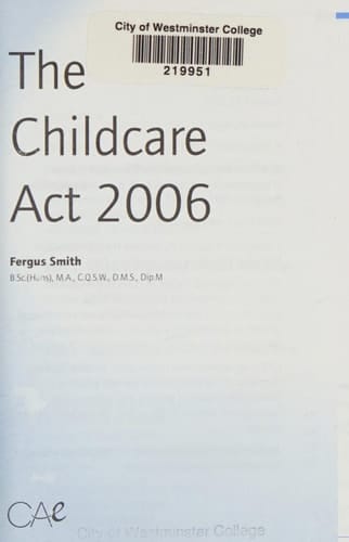 The Childcare ACT 2006