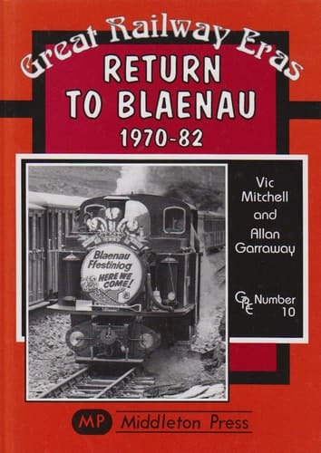 Return to Blaenau, 1970-82