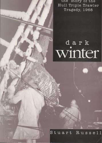 Dark winter the Hull triple trawler disaster of 1968