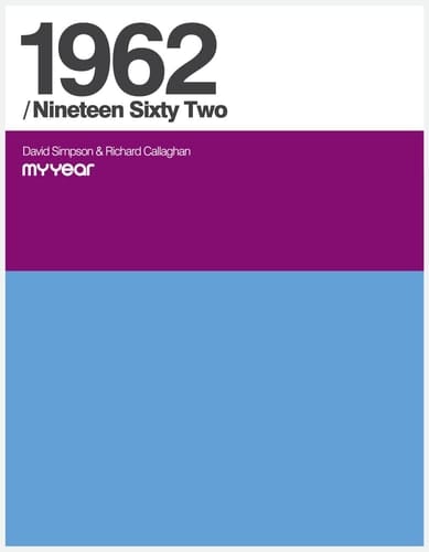 1962/nineteen Sixty Two