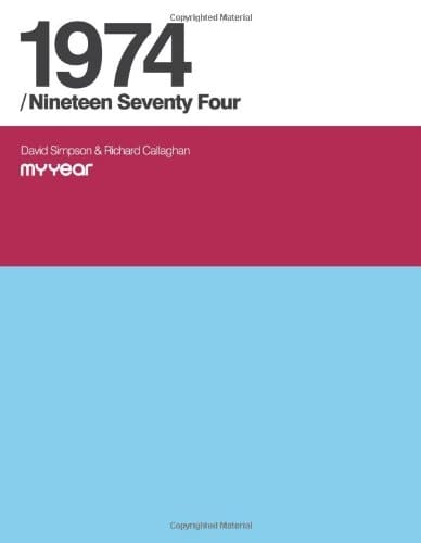 1974/Nineteen Seventy Four