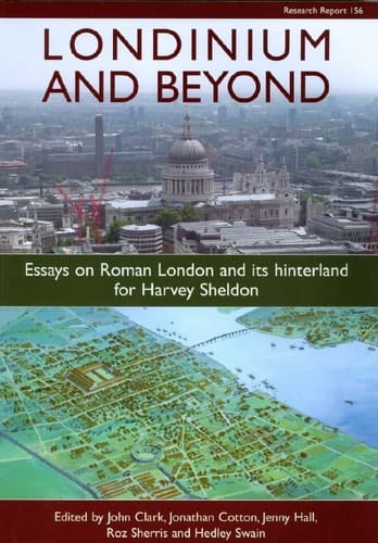 Londinium and Beyond (CBA Research Reports)