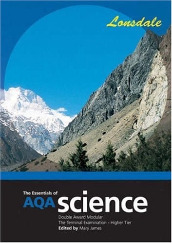 The Essentials of AQA. Double Award Modular, the Terminal Examination. Science