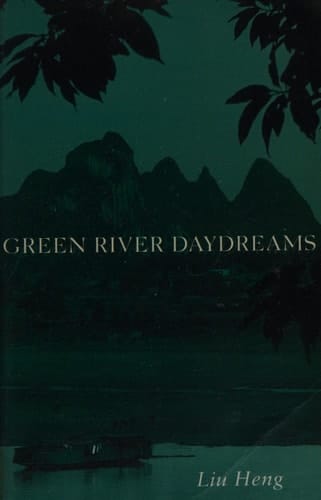 Green River Daydreams A Novel