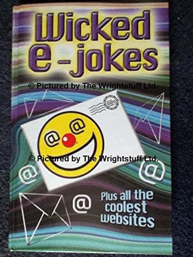 Wicked E-jokes